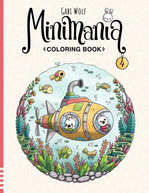 Minimania Volume 4 - Coloring Book with little cute Wonder Worlds (Paperback)