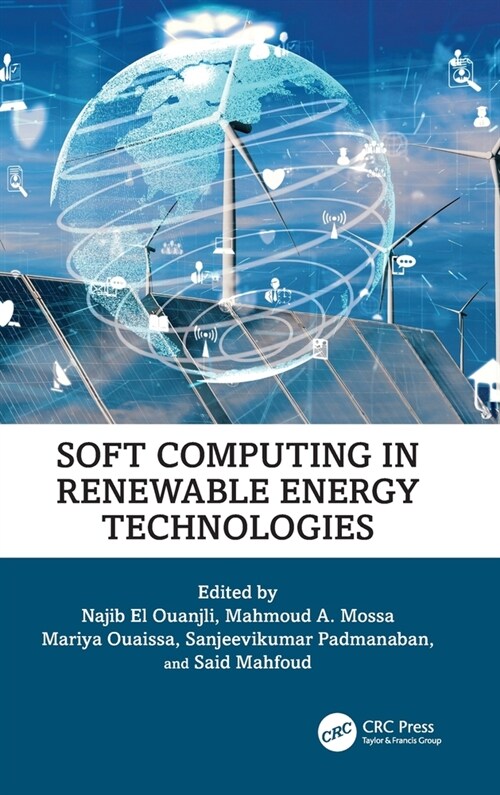 Soft Computing in Renewable Energy Technologies (Hardcover, 1)