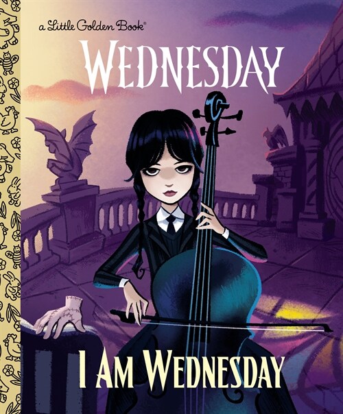 I Am Wednesday (Little Golden Book) (Hardcover)