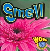 Smell (Library Binding)