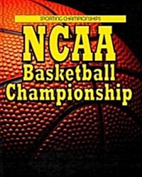 NCAA Basketball Championship (Library Binding)