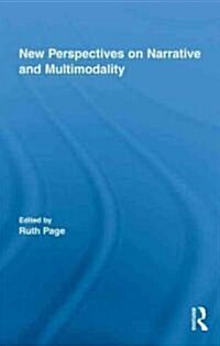New Perspectives on Narrative and Multimodality (Hardcover)