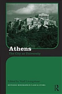 Athens : The City as University (Hardcover)
