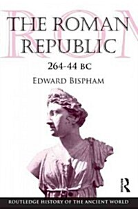 The Roman Republic 264-44 BC (Paperback)