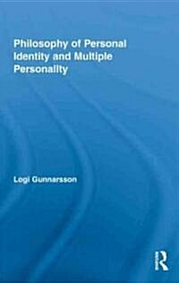 Philosophy of Personal Identity and Multiple Personality (Hardcover)