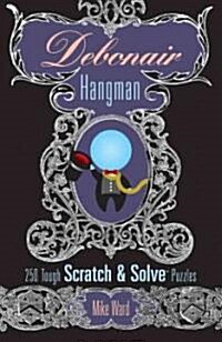 Debonair Hangman (Paperback)