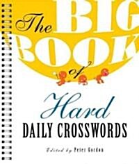 The Big Book of Hard Daily Crosswords (Paperback, CSM, Spiral)