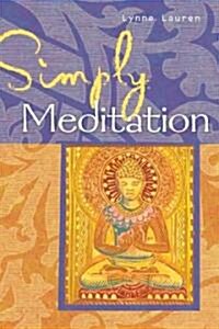 Simply Meditation (Paperback)
