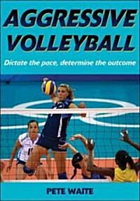 Aggressive Volleyball (Paperback)