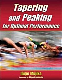 Tapering and Peaking for Optimal Performance (Paperback)