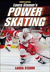 Laura Stamms Power Skating (Paperback, 4)
