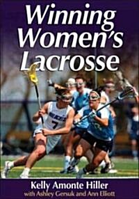 Winning Womens Lacrosse (Paperback)