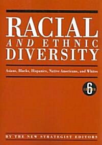 Racial and Ethnic Diversity (Paperback, 6th)