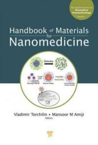 Handbook of materials for nanomedicine