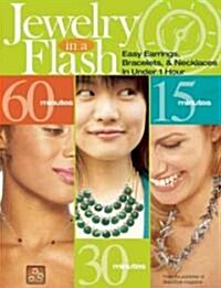 Jewelry in a Flash (Paperback)