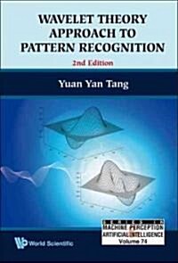 Wavelet Theory Approach to Pattern Recognition (2nd Edition) (Hardcover, 2)