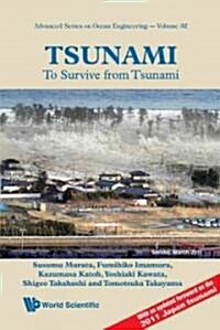 Tsunami: To Survive from Tsunami (Paperback)