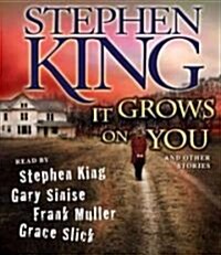 It Grows on You: And Other Stories (Audio CD)