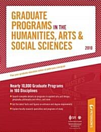 Graduate Programs in the Humanities, Arts & Social Sciences 2010 (Hardcover, 44th)