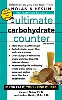 The Ultimate Carbohydrate Counter (Mass Market Paperback, 3, Updated)