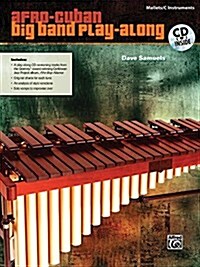 Afro-Cuban Big Band Play-Along for Mallets: Book & CD (Paperback)