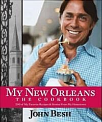 My New Orleans, 1: The Cookbook (Hardcover)