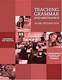 Teaching Grammar and Mechanics (Hardcover)