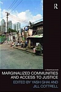Marginalized Communities and Access to Justice (Hardcover)
