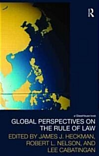 Global Perspectives on the Rule of Law (Hardcover, New)