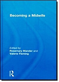 Becoming a Midwife (Hardcover)