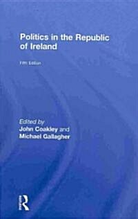 Politics in the Republic of Ireland (Hardcover, 5 Revised edition)