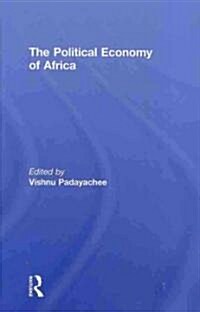 The Political Economy of Africa (Hardcover)