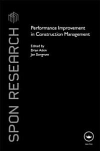 Performance Improvement in Construction Management (Hardcover)