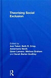 Theorising Social Exclusion (Hardcover, 1st)