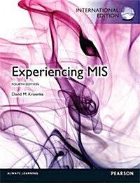 Experiencing MIS (Paperback, 4th)