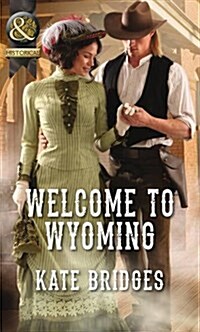 Welcome to Wyoming (Paperback)