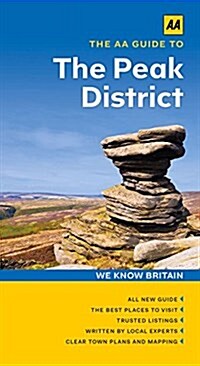 The AA Guide to the Peak District (Paperback)