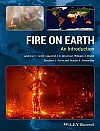 Fire on Earth: An Introduction (Paperback)