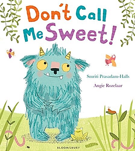 Dont Call Me Sweet! (Paperback)
