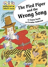 The Pied Piper and the Wrong Song (Paperback)
