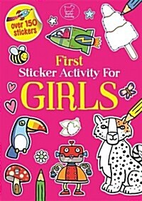 First Sticker Activity for Girls (Paperback)