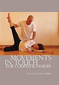 Movements in Touch for couples and families (Paperback)