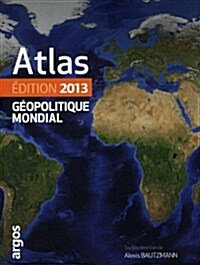 Atlas Ge Litique Mondial 2013 (Hardcover)