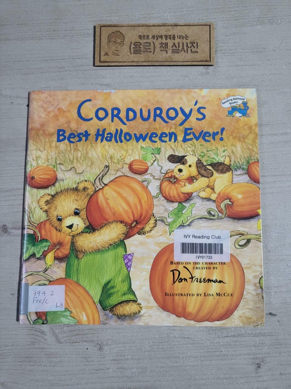 [중고] Corduroy‘s Best Halloween Ever! (Paperback)