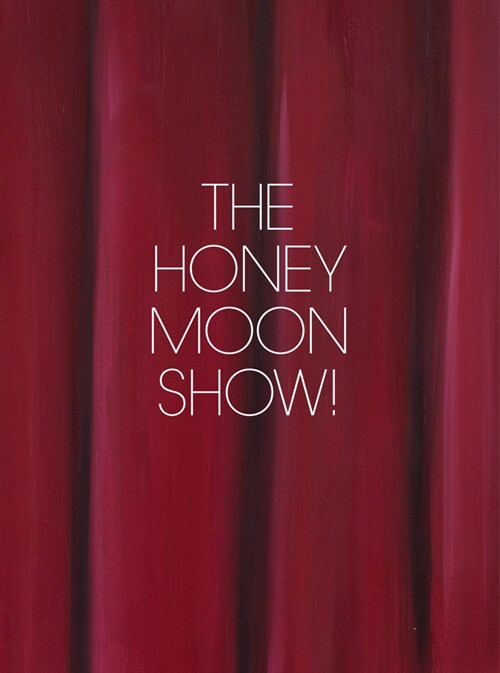 Jenna Gribbon: The Honeymoon Show! (Paperback)