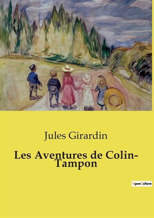 Les Aventures de Colin- Tampon (Paperback)