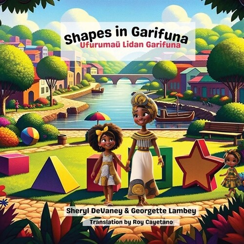 Shapes in Garifuna - Ufuruma?Lidan Garifuna (Paperback)