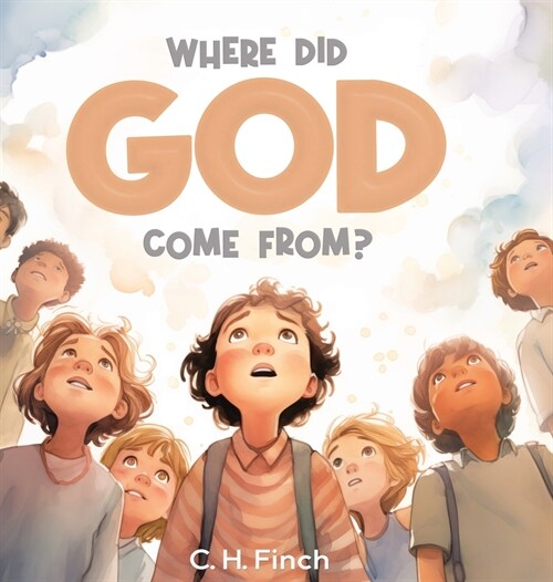 Where Did God Come From? (Hardcover)