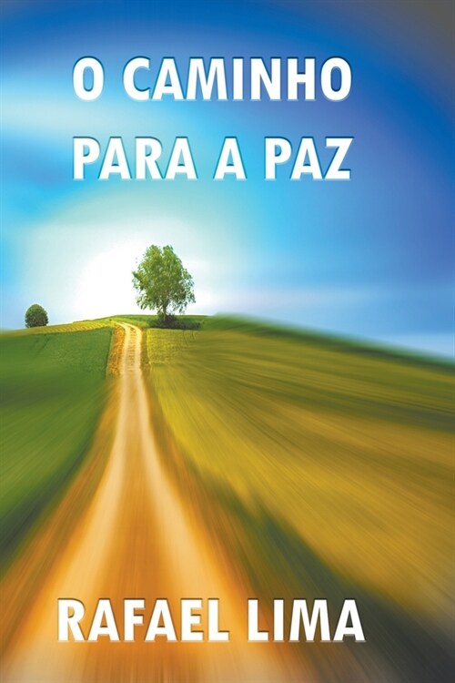 O Caminho Para a Paz (Paperback)