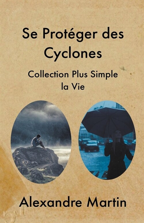 Se Prot?er des Cyclones (Paperback)